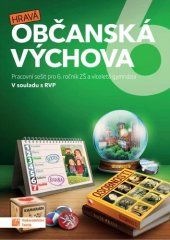 kniha Hravá občanská výchova 6 - pracovní sešit Pracovní sešit pro 6. ročník ZŠ a víceletá gymnázia, Taktik 2017