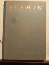 kniha Vesmír Ročník XVIII 1939-40, Pražská akciová tiskárna 1940