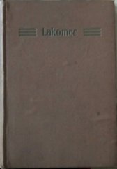 kniha Lakomec veselohra o pěti jednáních, J. Otto 1916