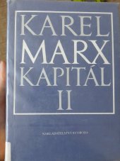 kniha Kapitál II. - Proces oběhu kapitálu - kritika politické ekonomie., Svoboda 1979