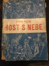 kniha Host s nebe humoristický román, F. Kosek 1944