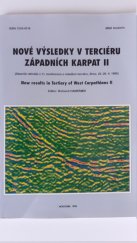 kniha Nové výsledky v terciéru Západních Karpat II = New results in tertiary of West Carpathians II : (sborník referátů z 11. konference o mladším terciéru, Brno, 25.-26.4.1995), Moravské naftové doly 1995