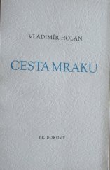 kniha Cesta mraku báseň, Fr. Borový 1947