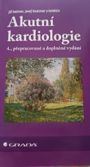 kniha Akutní kardiologie  4., přepracované a doplněné vydání , Grada 2024