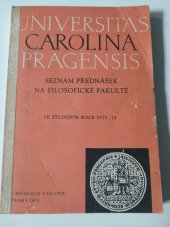 kniha Seznam přednášek na filosofické fakultě University Karlovy ve studijním roce 1973-74, s.n. 1973