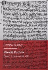 kniha Mikuláš Puchník Život a právnické dílo, Karolinum  2016