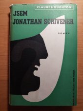 kniha Jsem Jonathan Scrivener román, Václav Petr 1938