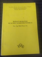 kniha Řešené problémy ke kursu makroekonomie II, H & H 1992