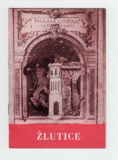 kniha Žlutice, Krajské středisko státní památkové péče a ochrany přírody v Plzni 1969