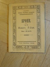 kniha Spohr, No 97, Op 31 Nonett, F dur, Ernst Eulenburg 1900