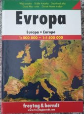 kniha Evropa velký autoatlas 1:500 000 : 1:1 500 000, Freytag & Berndt 1995