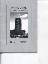 kniha Pocta všem, kteří vzdorovali KPV 231, Nakladatelství Eva - Milan Nevole 2001