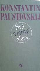 kniha Živá a mrtvá slova O literatuře pro mládež, Albatros 1977