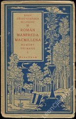 kniha Romány tří magů. I, - Román Manfreda Macmillena, Aventinum 1924