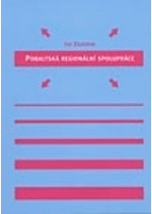 kniha Pobaltská regionální spolupráce kooperace v regionu v letech 1991-1997 očima estonské politické historiografie, Karolinum  2006