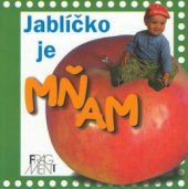 kniha Jablíčko je mňam, Fragment 2000