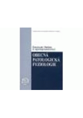 kniha Obecná patologická fyziologie, Karolinum  2009