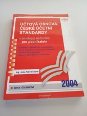 kniha Účtová osnova a české účetní standardy pro podnikatele, Anag 2004