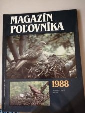 kniha Magazín poľovníka 1988 Dvadsiatý tretí ročník, Príroda 1987