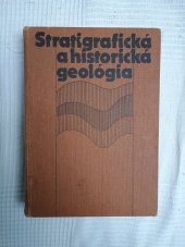 kniha Stratigrafická a historická geológia, Slovenské pedagogické nakladateľstvo 1985