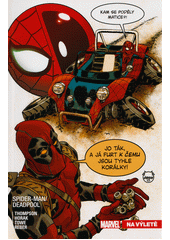 kniha Spider-Man/Deadpool 8. - Na výletě, Crew 2022