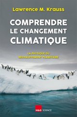 kniha Comprendre le changement climatique la physique du réchauffement planétaire, H&O 2021