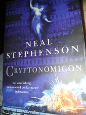 kniha Cryptonomicon An  astonishing monumental performance, Arrow books 2000