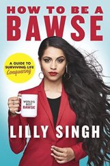 kniha How  to be a BAWSE A guide to conquering life, Penguin Random House 2017