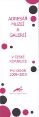 kniha Adresář muzeí a galerií v České republice pro období 2009-2010, Asociace muzeí a galerií České republiky 2008