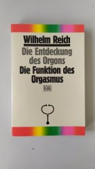 kniha Die Entdeckung des Orgons. Die Funktion des Orgasmus, Kiepenheuer & Witsch 1997