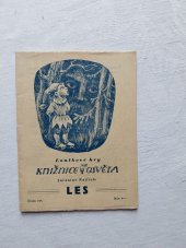 kniha Les Pohádková hra pro loutky i děti o třech jednáních s předehrou a dohrou ..., Osvěta, Jaromír Mareš 1946