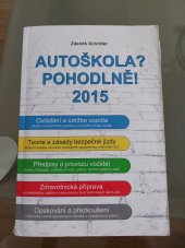 kniha autoškola? pohodlně! 2015, Agentura Schröter 2015