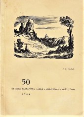 kniha 50 let spolku Romanova, rodáků a přátel Mšena a okolí v Praze 1894-1944 ..., Spolek Romanov 1947