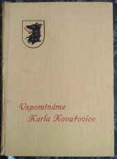 kniha Vzpomínáme Karla Kovařovice jak jej zachovávají v paměti jeho současníci, I.L. Kober 1940