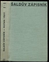 kniha Šaldův zápisník 3., Československý spisovatel 1991