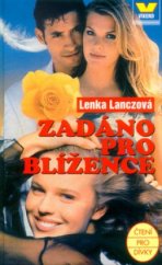 kniha Zadáno pro Blížence, Víkend  2003