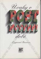 kniha Úvahy o postmoderní době, Sociologické nakladatelství 1995