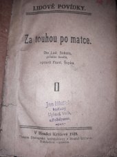 kniha Za touhou po matce, František Šupka 1920