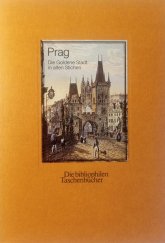 kniha Prag Die Goldene Stadt in alten Stichen, Harenberg Kommunikation 1987