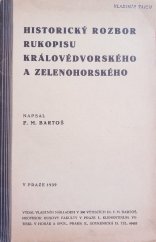 kniha Historický rozbor rukopisu Královédvorského a Zelenohorského, František Michálek Bartoš 1939