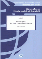 kniha Social capital: the basic concepts and dillemas, Oeconomica 2007