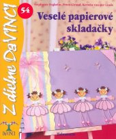 kniha Veselé papierové skladačky, Talentum 2010