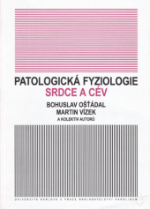 kniha Patologická fyziologie srdce a cév, Karolinum  2003