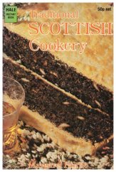 kniha Traditional Scottish Cookery, Robert Hale Limited 1985