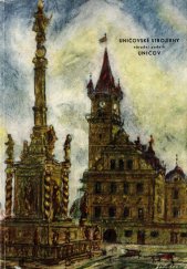 kniha Uničovské strojírny národní podnik Uničov Uničovské strojírny n.p. - základ budování nového Uničova, Uničovské strojírny Uničov  1962