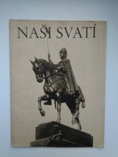 kniha Naši svatí, Exerciční dům 1940