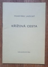 kniha Křížová cesta rozjímání, Řád 1991