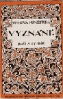 kniha Vyznání řeči a studie [1906-1918], Česká grafická Unie 1919