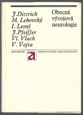 kniha Obecná vývojová neurologie, Avicenum 1971