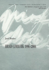 kniha Hrad Cimburk 1996-2006 = Cimburk Castle 1996-2006 : zkrácená verze habilitační práce, VUTIUM 2008